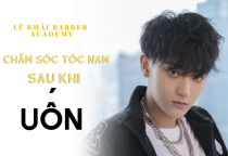 6 Tip Chăm S&oacute;c T&oacute;c Nam Sau Khi Uốn Để C&oacute; Được M&aacute;i T&oacute;c Được Giữ Nếp